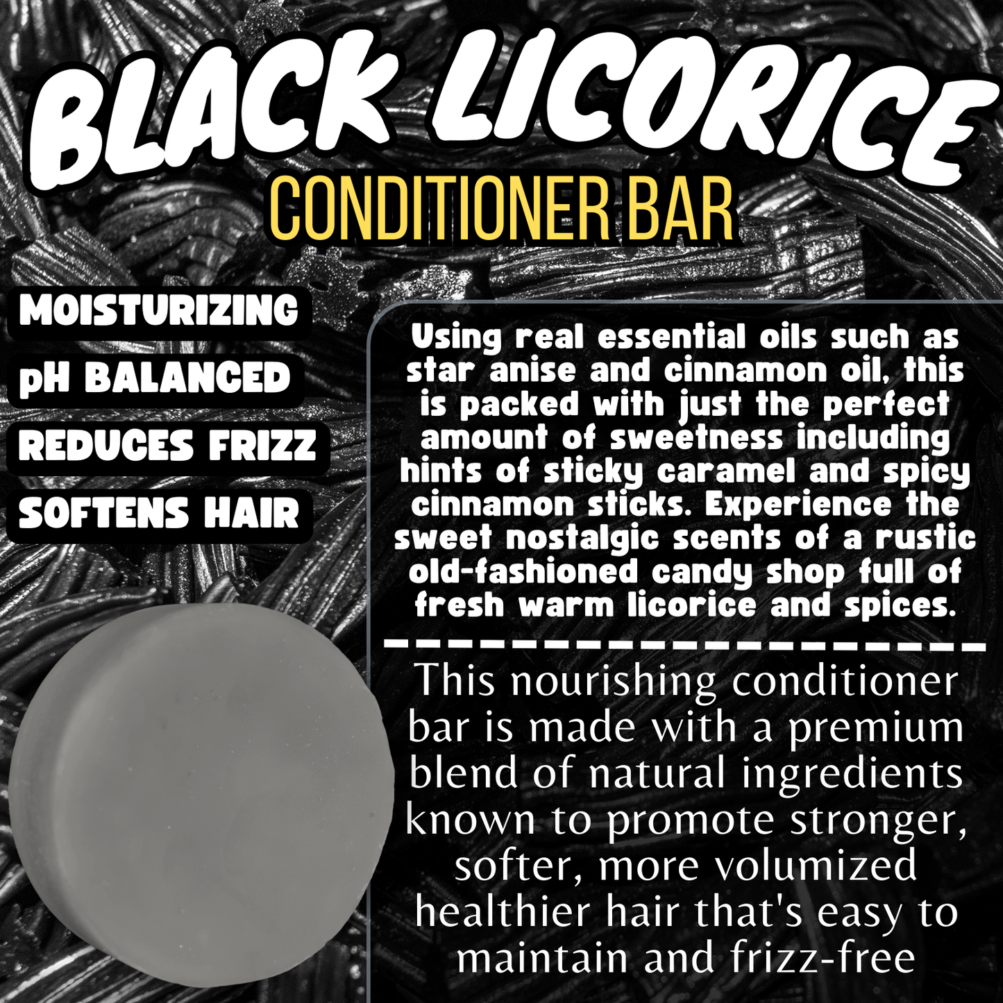 Black Licorice - CONDITIONER BAR